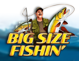 Big Size Fishin